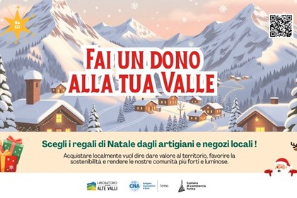 A NATALE 2025 TORNA “FAI UN DONO ALLA TUA VALLE”