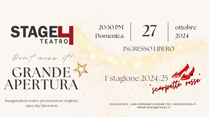 PRESENTAZIONE & INAUGURAZIONE TEATRO STAGE4 e 1°STAGIONE: “scarpette rosse”