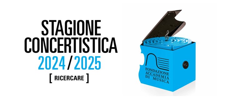 FONDAZIONE ACCADEMIA DELLA MUSICA PINEROLO: STAGIONE CONCERTISTICA 2024/2025