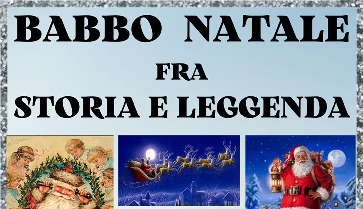 Babbo Natale tra storia e leggenda