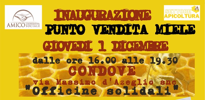 A Condove un "Punto vendita Miele" della Coop. Amico 