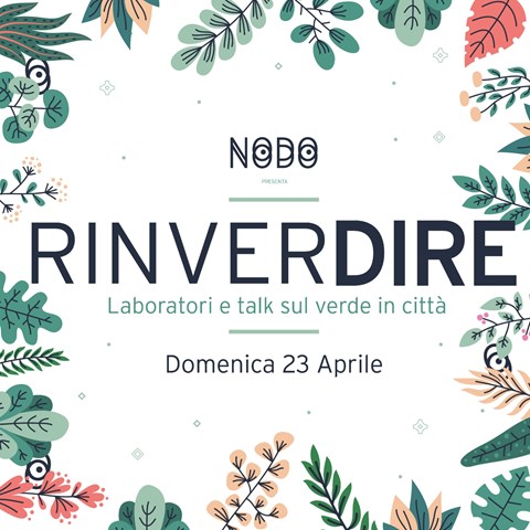 RinverDIRE, Laboratori e talk sul verde a Pinerolo