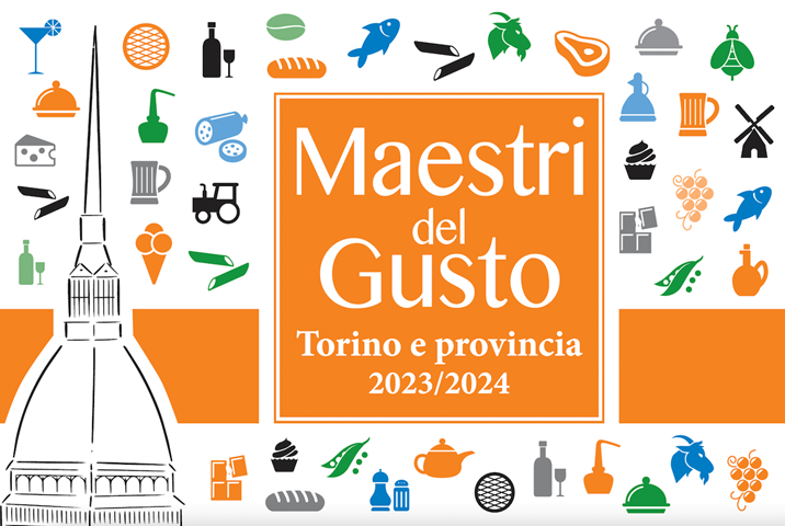 Tante conferme tra i "Maestri del Gusto di Torino e Provincia 23/24"