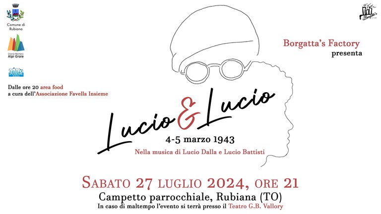 Lucio&Lucio: la musica di due grandi artisti in scena a Rubiana