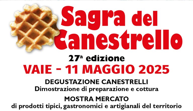 Cover Canestrello2025 Vaie, la Sagra del Canestrello 2025 è domenica 11 Maggio