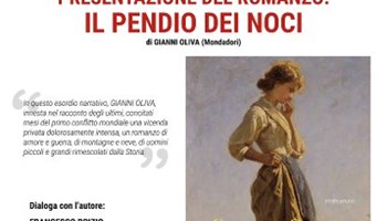 Presentazione del romanzo IL PENDIO DEI NOCI di GIANNI OLIVA