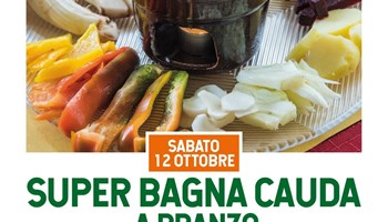 Super Bagna Cauda a pranzo a San Giuliano di Susa.