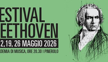 FESTIVAL BEETHOVEN: Pinerolo celebra il genio di Bonn